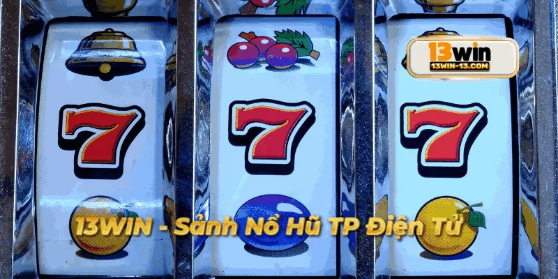 Người chơi trải nghiệm trò chơi tại sảnh nổ hũ tp điện tử 13win.